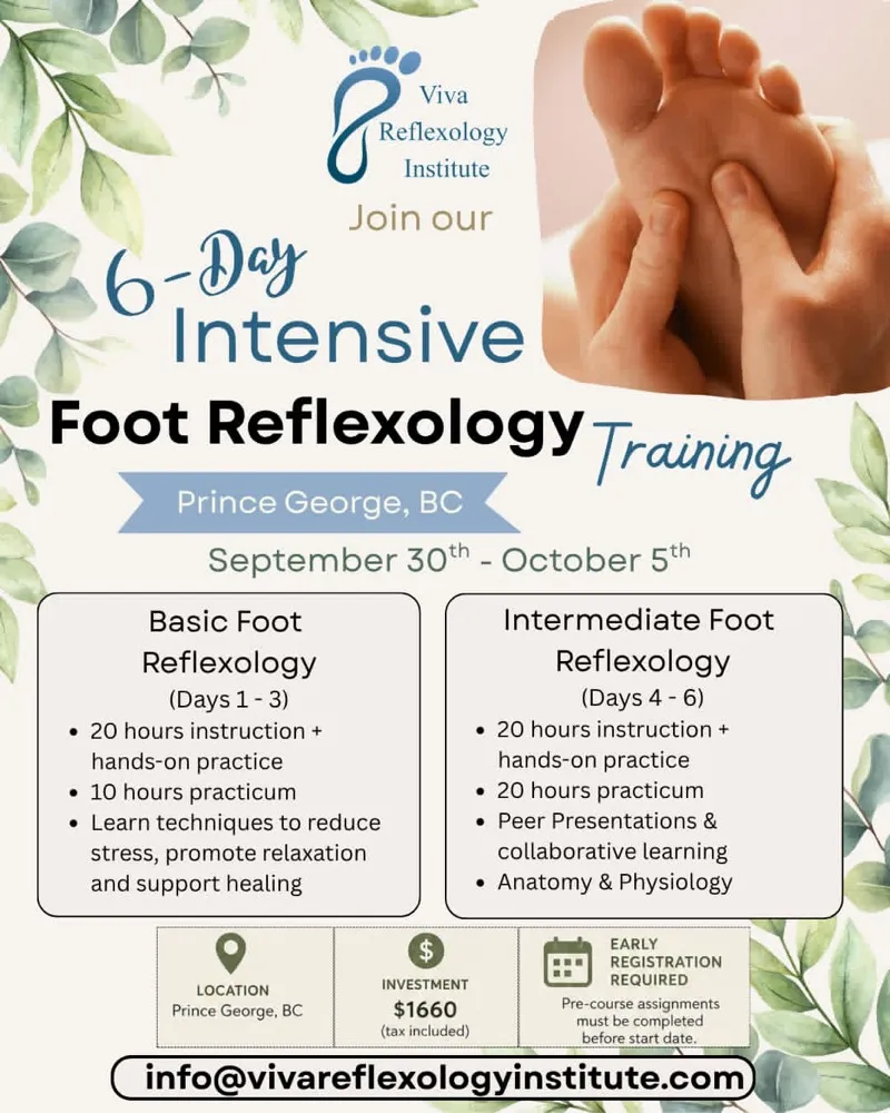 6-Day Intensive Foot Reflexology Training — Sept 30 to Oct 5, Prince George, BC. Basic and Intermediate modules. $1,660 tax included.